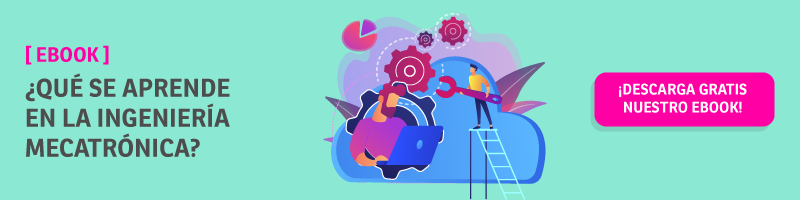 Ebook: qué se aprende en la ingeniería mecatrónica